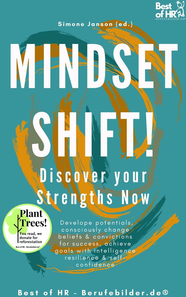Mindset Shift! Discover your Strengths Now