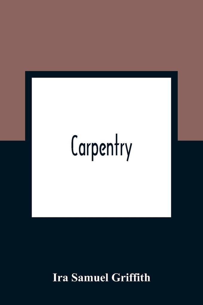 Carpentry