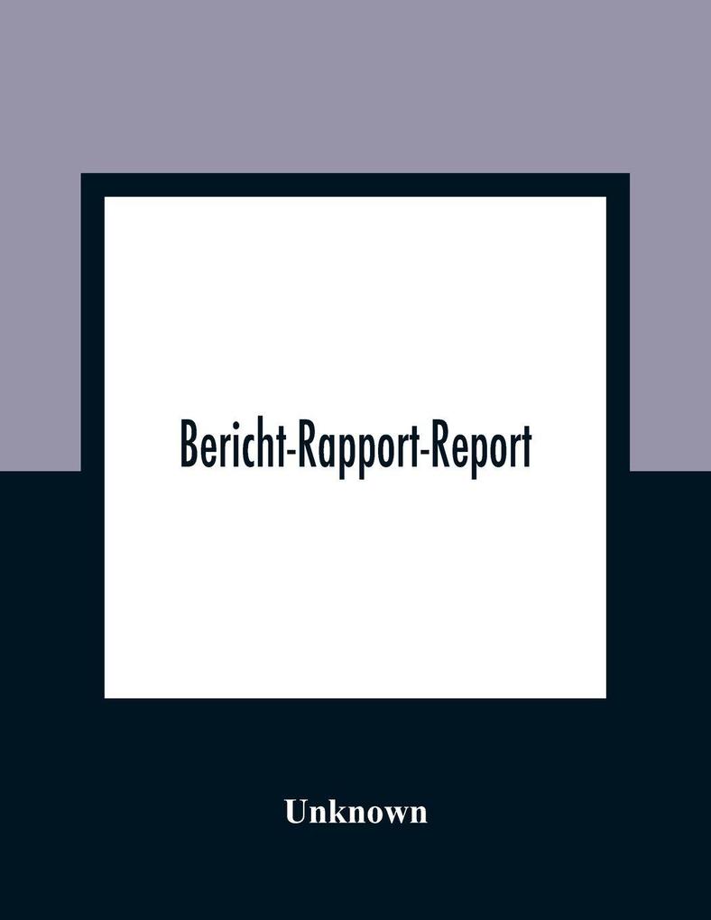 Bericht-Rapport-Report