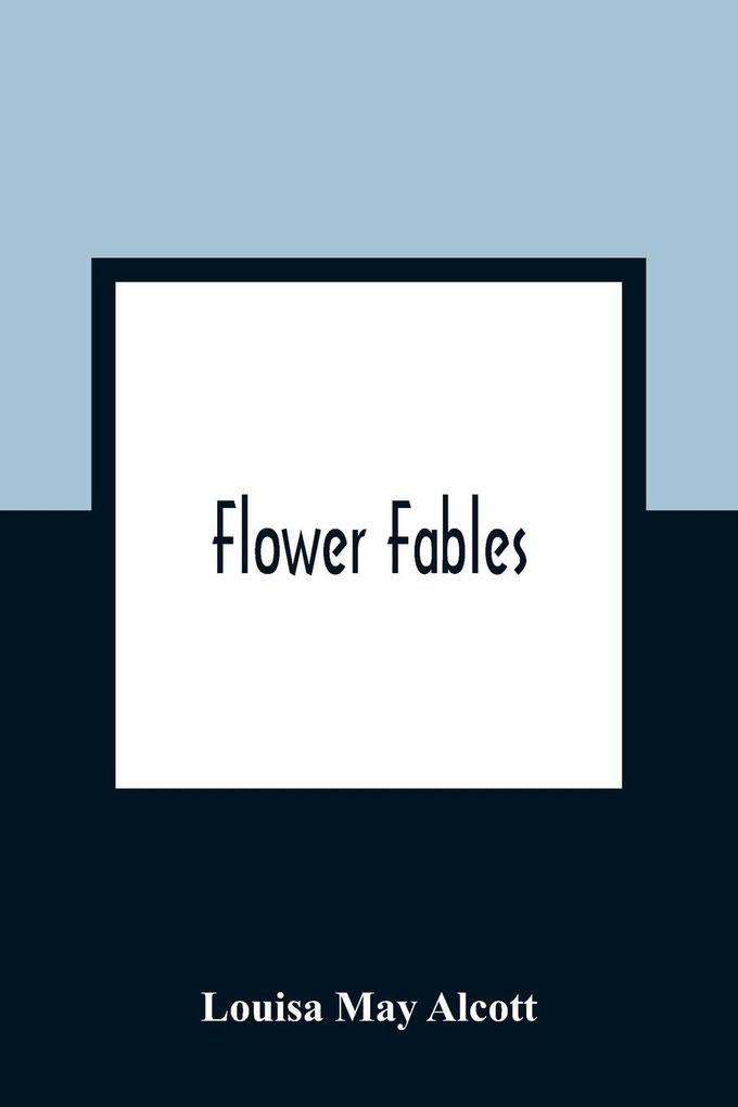 Flower Fables