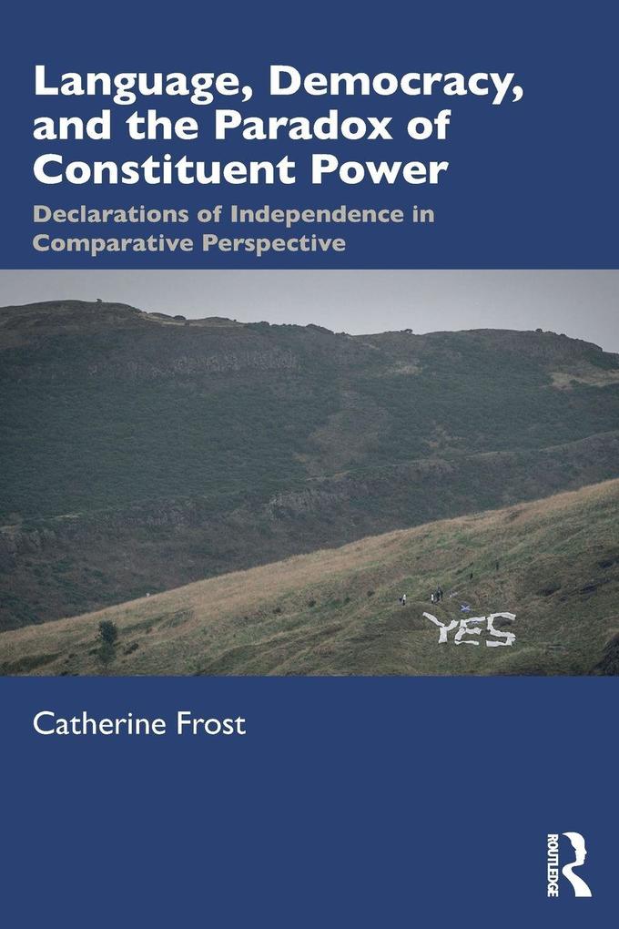 Language Democracy and the Paradox of Constituent Power