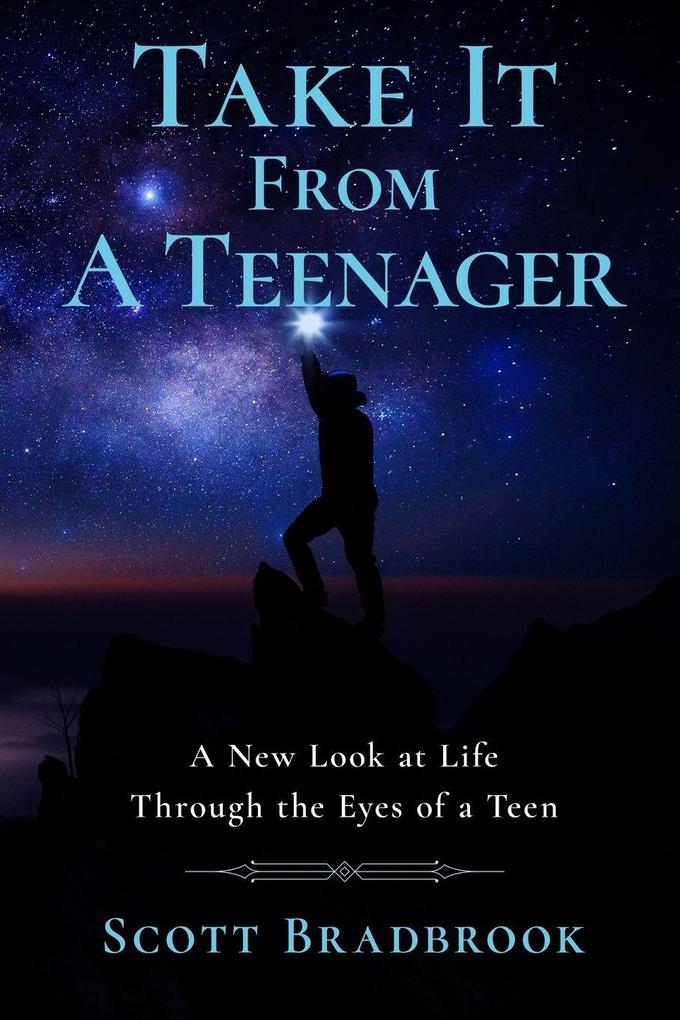 Take It From A Teenager