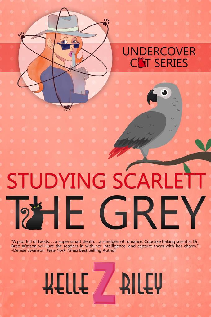 Studying Scarlett The Grey (Undercover Cat Mysteries #4)