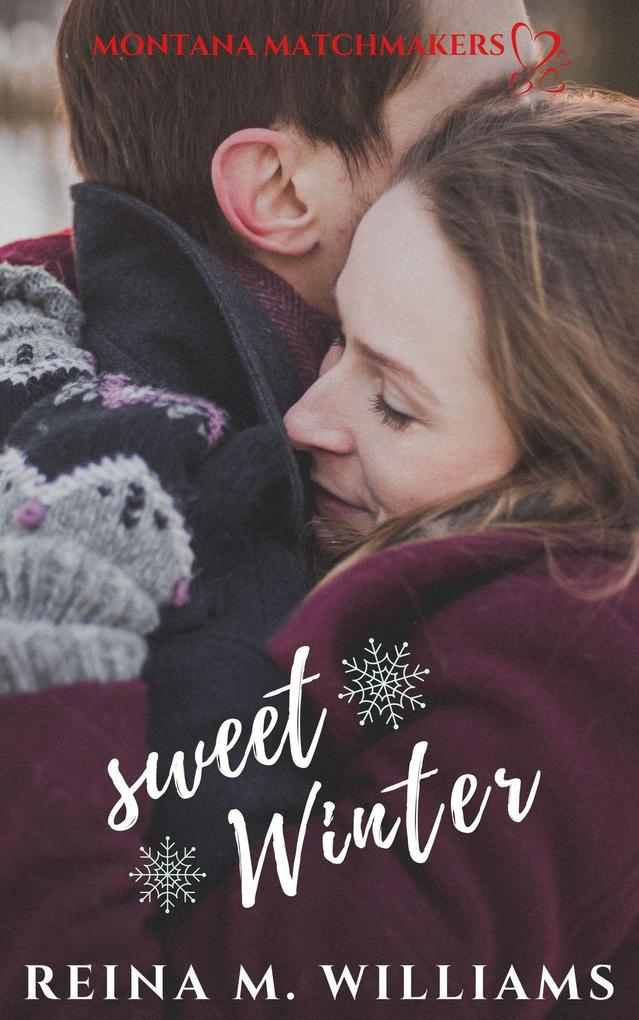 Sweet Winter (Montana Matchmakers #8)