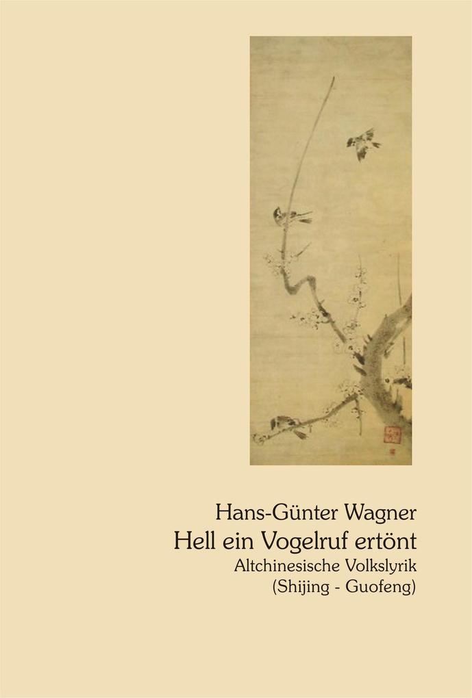 Hell ein Vogelruf ertönt