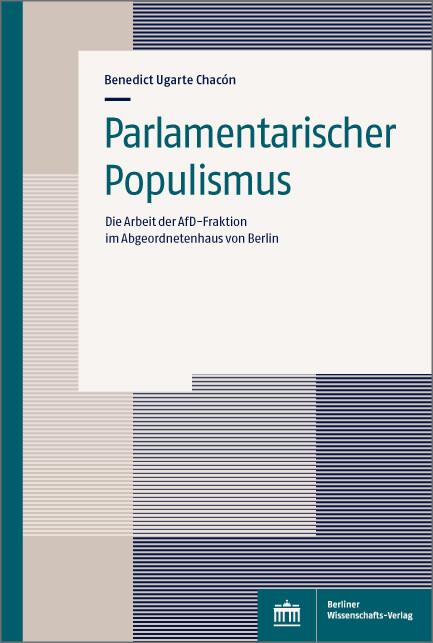 Parlamentarischer Populismus - Benedict Ugarte Chacon