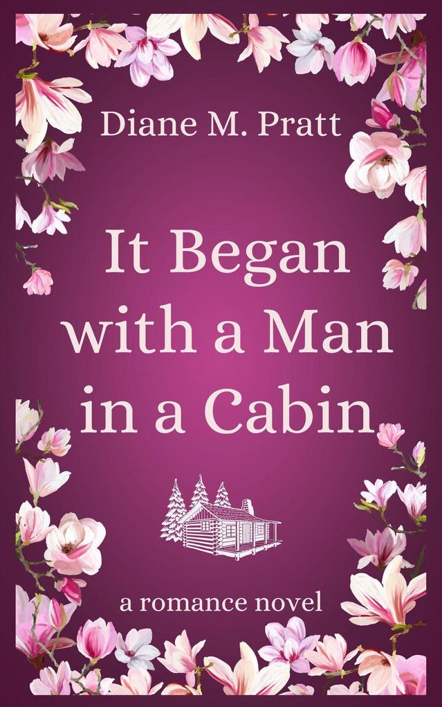 It Began with a Man in a Cabin