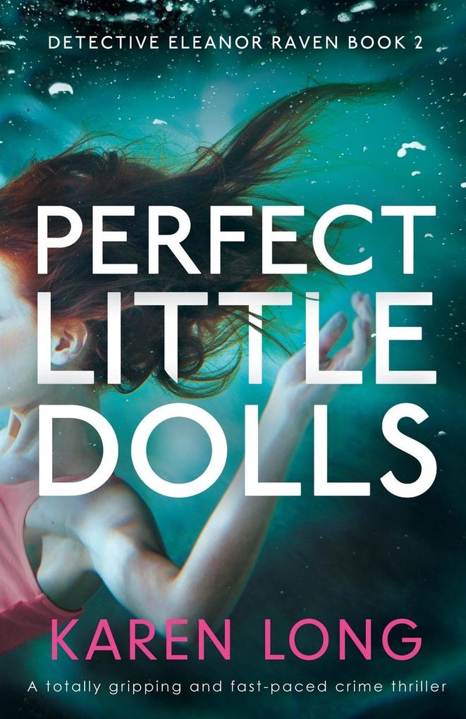 Perfect Little Dolls