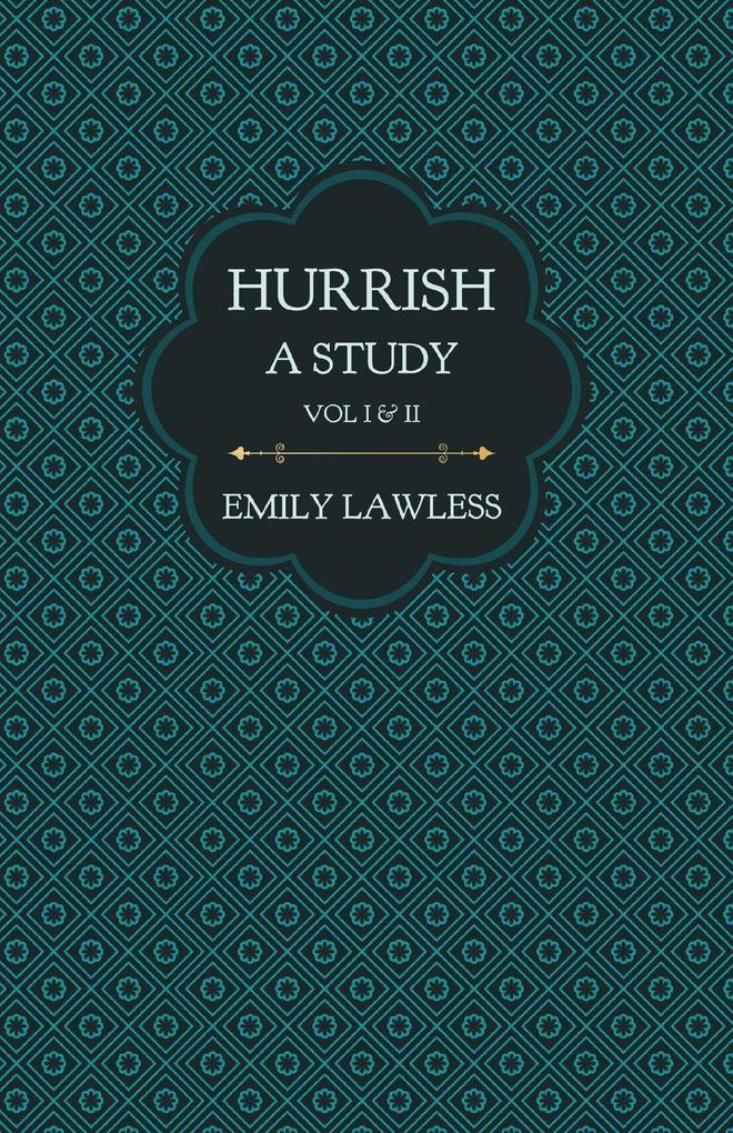 Hurrish - A Study - Vol I & II
