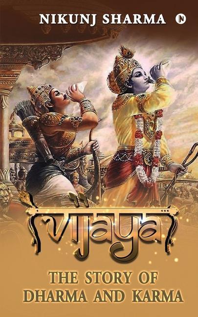 Vijaya: The Story of Dharma and Karma