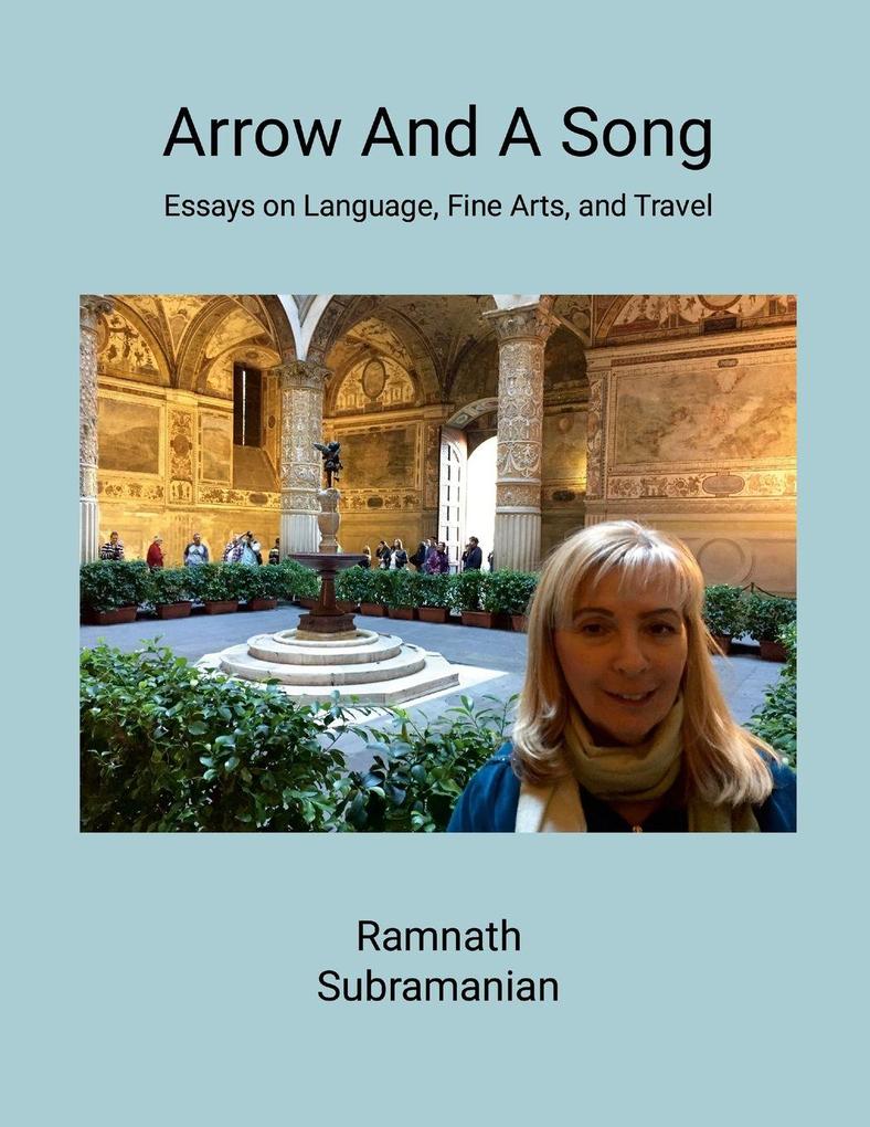 Arrow and A Song