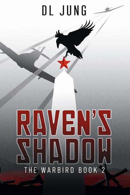 Raven‘s Shadow