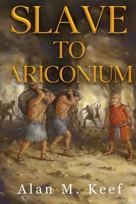 Slave to Ariconium