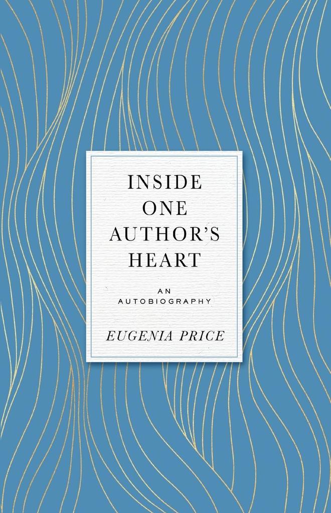 Inside One Author‘s Heart
