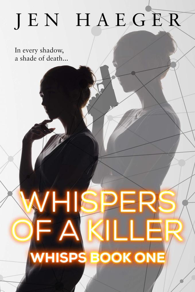 Whispers of a Killer (WHISPS #1)