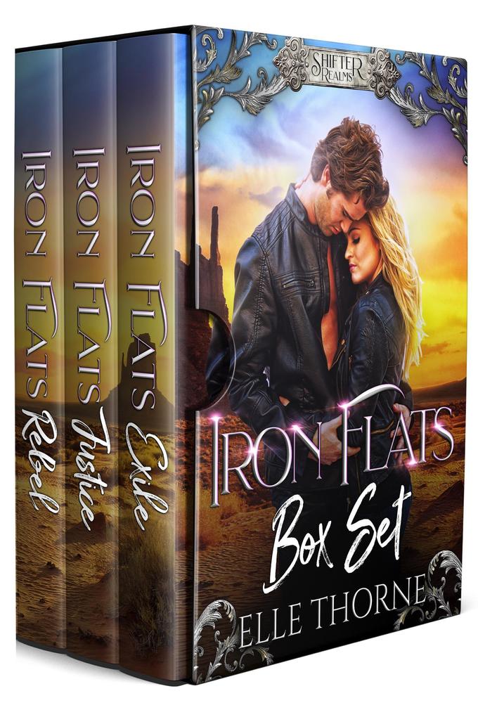 Shifter Realms Box 1: Iron Flats (Shifter Realms Box Sets #1)