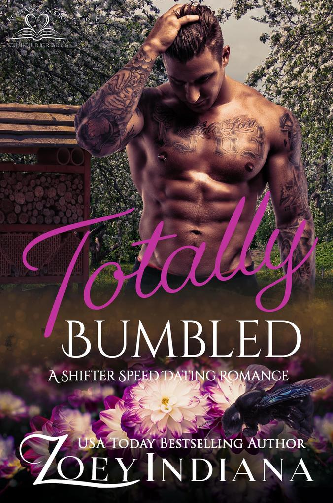 Totally Bumbled (The Shifter Speed Dating Series #5)