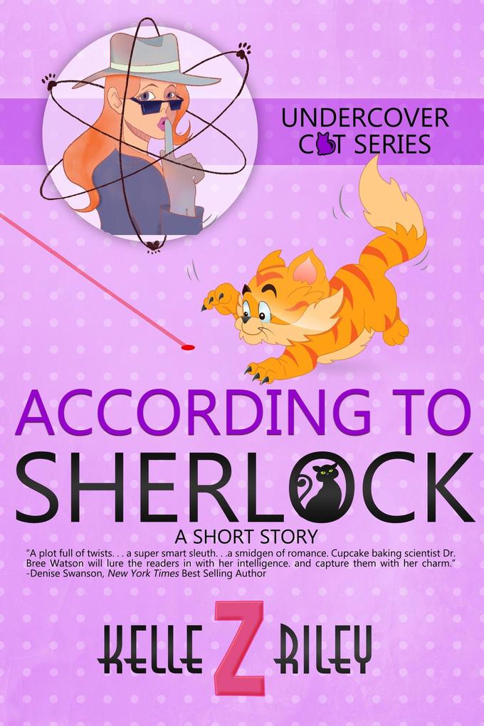 According To Sherlock (Undercover Cat Mysteries)