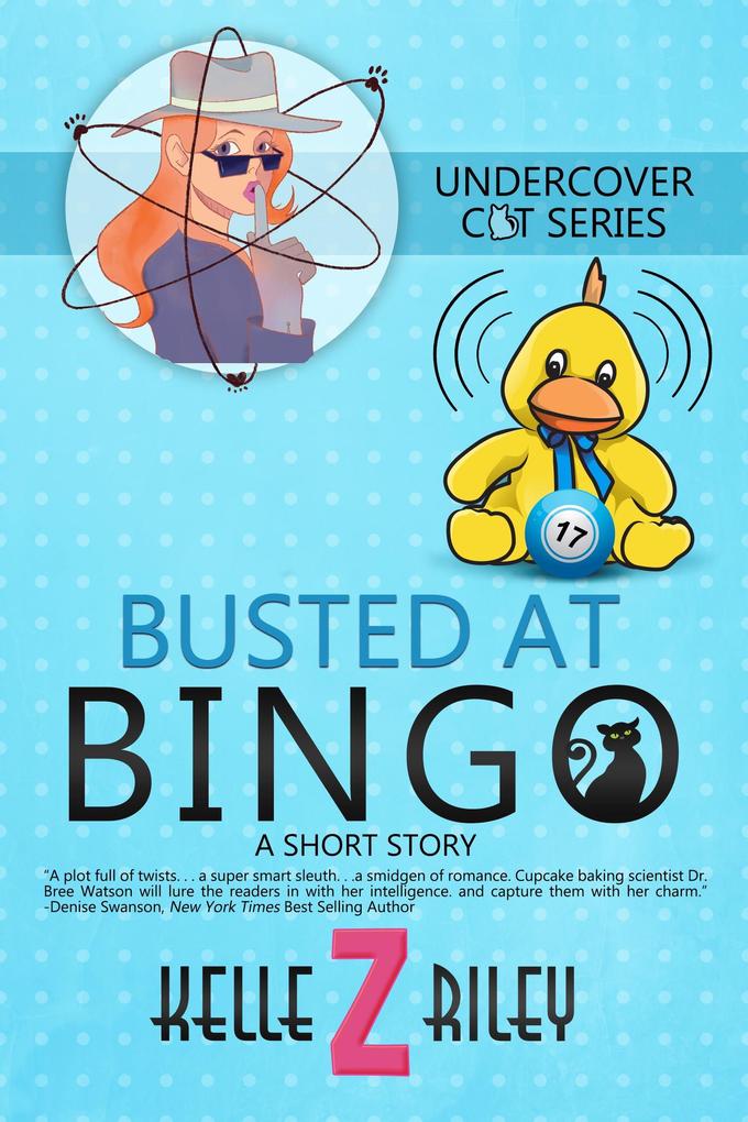 Busted At Bingo (Undercover Cat Mysteries)