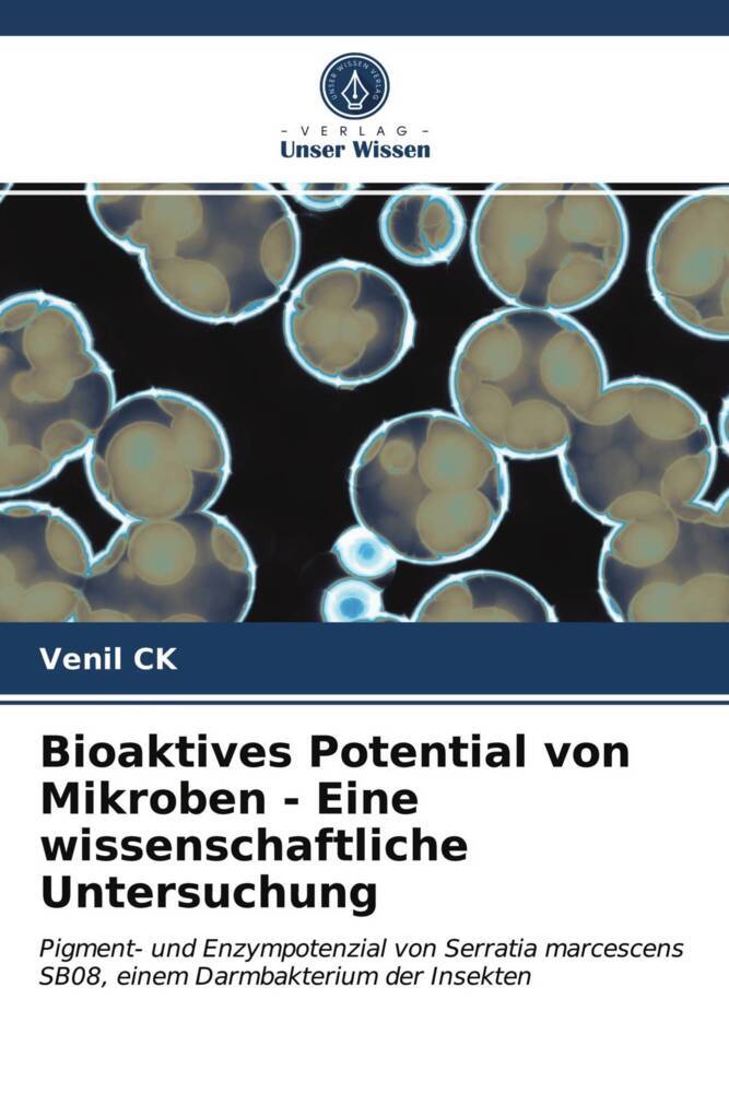 Bioaktives Potential von Mikroben - Eine wissenschaftliche Untersuchung