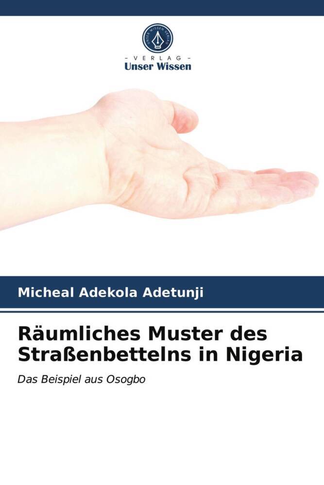 Räumliches Muster des Straßenbettelns in Nigeria