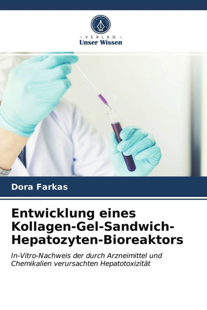 Entwicklung eines Kollagen-Gel-Sandwich-Hepatozyten-Bioreaktors