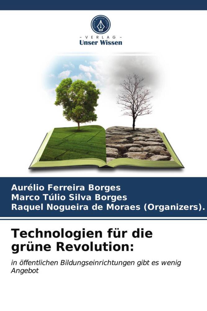 Technologien für die grüne Revolution: