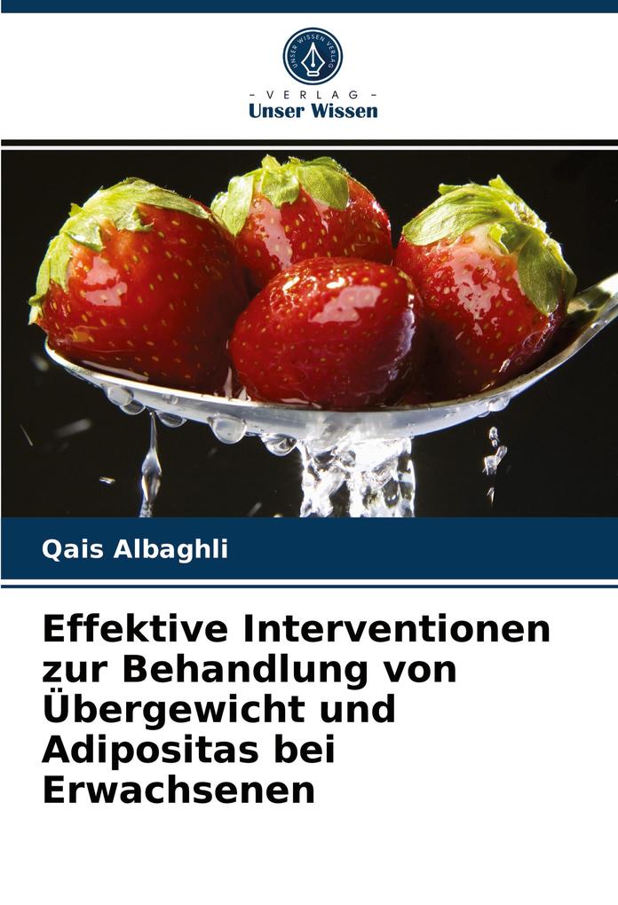 Effektive Interventionen zur Behandlung von Übergewicht und Adipositas bei Erwachsenen