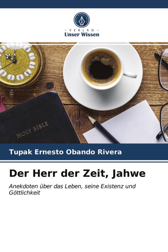 Der Herr der Zeit Jahwe
