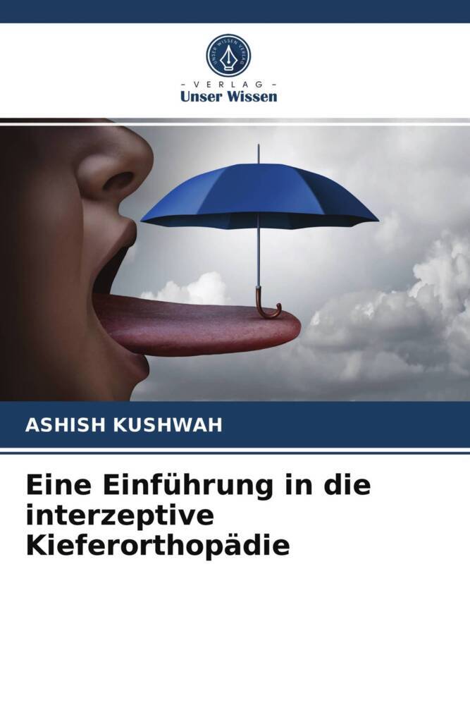 Eine Einführung in die interzeptive Kieferorthopädie