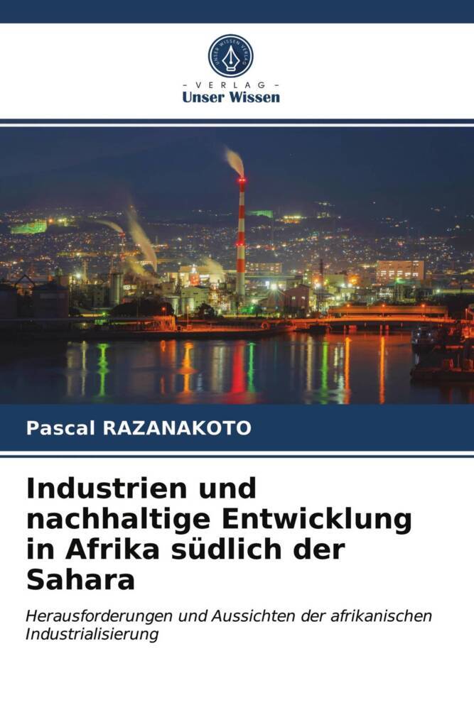 Industrien und nachhaltige Entwicklung in Afrika südlich der Sahara