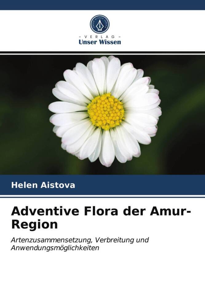 Adventive Flora der Amur-Region