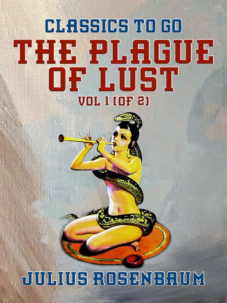 The Plague of Lust Vol 1 (of 2)