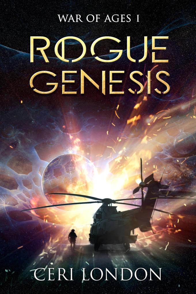 Rogue Genesis (War of Ages #1)