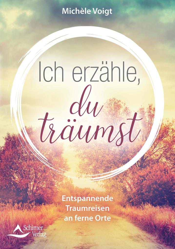 Ich erzähle du träumst