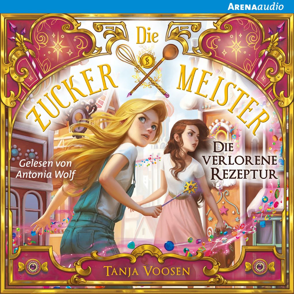 Die Zuckermeister (2) Die verlorene Rezeptur