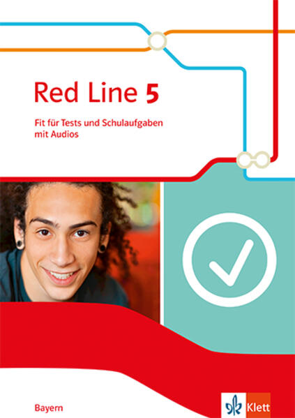 Red Line 5. Fit für Tests und Schulaufgaben mit Audio-CD Klasse 9. Ausgabe Bayern