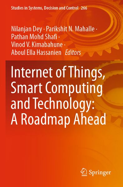 Internet of Things Smart Computing and Technology: A Roadmap Ahead