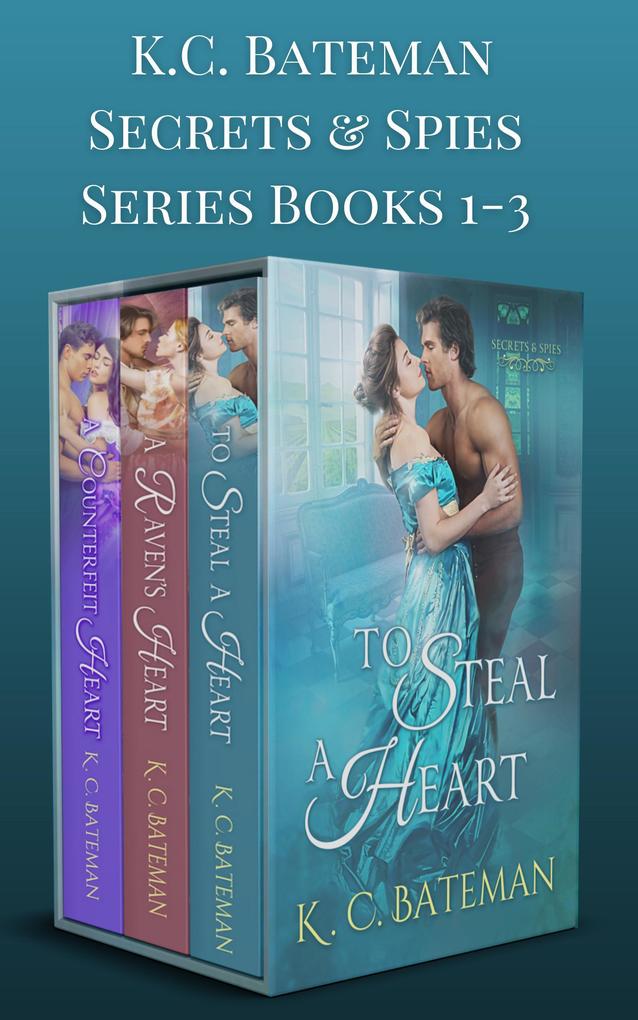 Secrets & Spies Box Set: Includes To Steal A Heart A Raven's Heart and A Counterfeit heart.