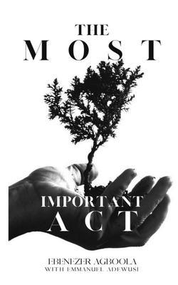 The Most Important Act