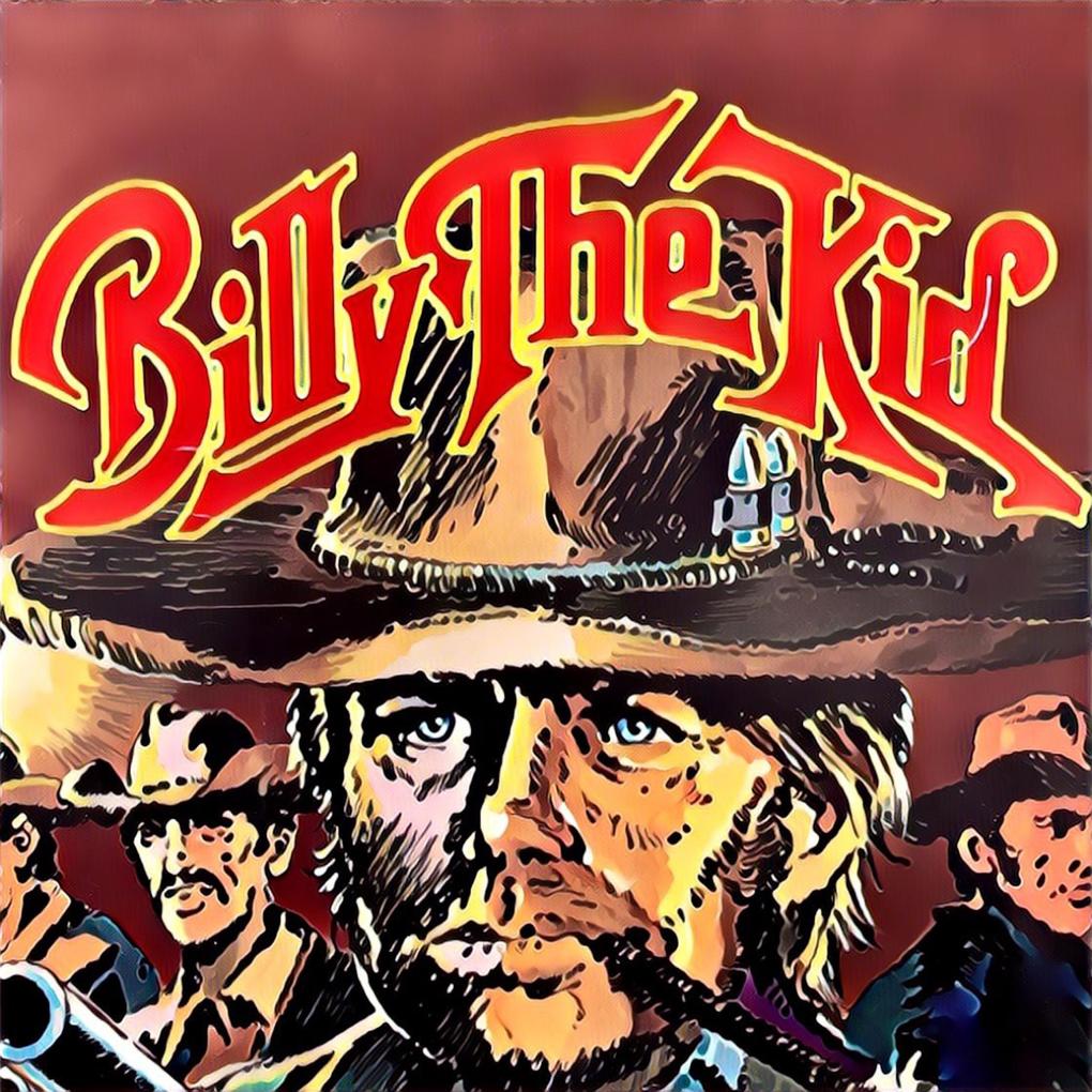 Abenteurer unserer Zeit Billy The Kid