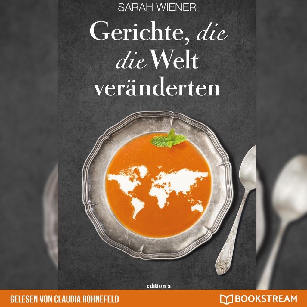 Gerichte die die Welt veränderten