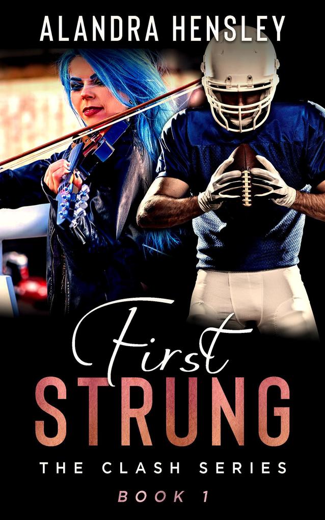 First Strung (The Clash Series #1)