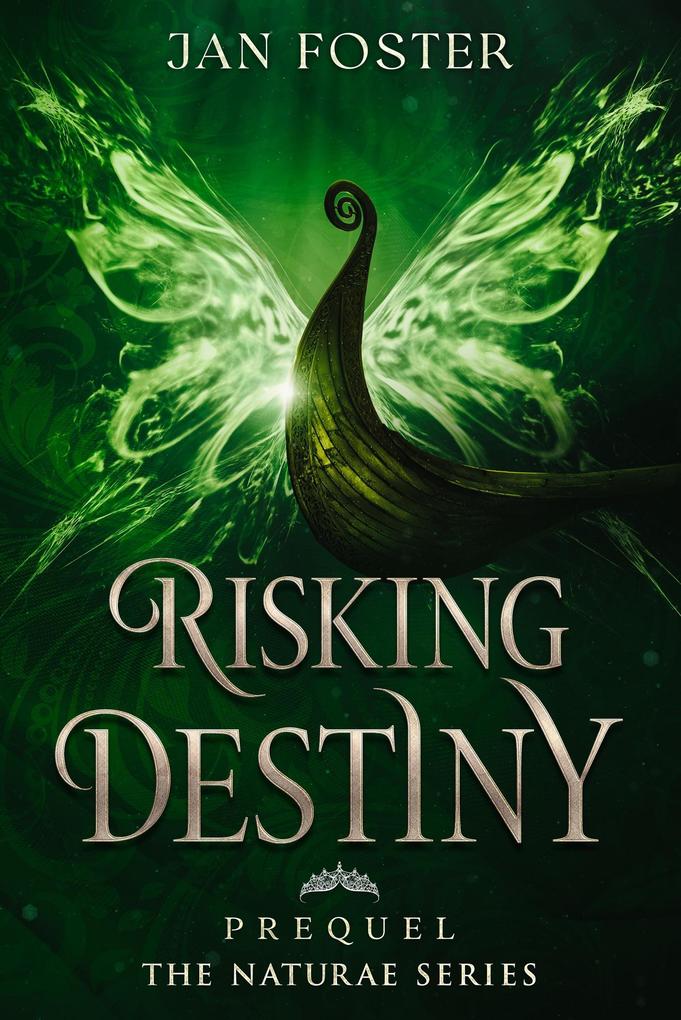 Risking Destiny (Naturae Series #0.1)