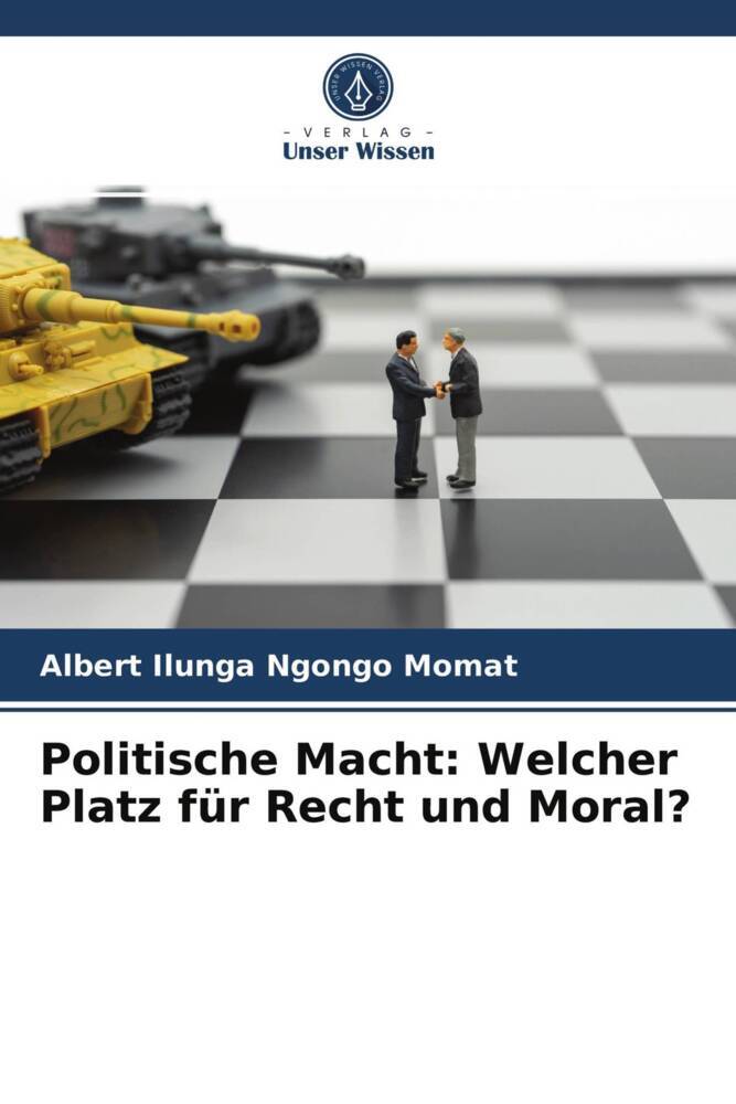 Politische Macht: Welcher Platz für Recht und Moral?