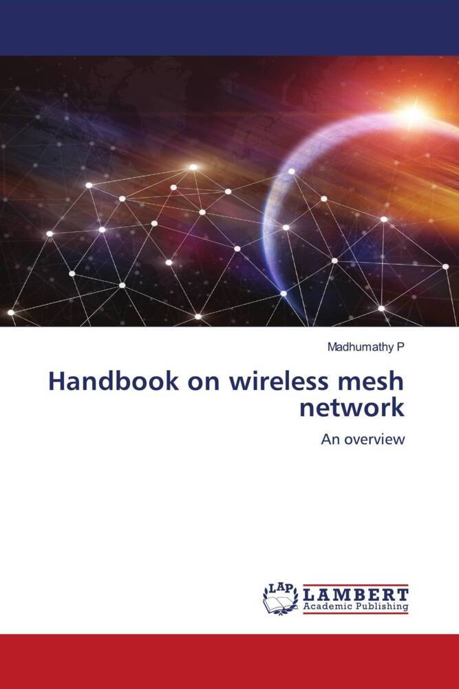 Handbook on wireless mesh network