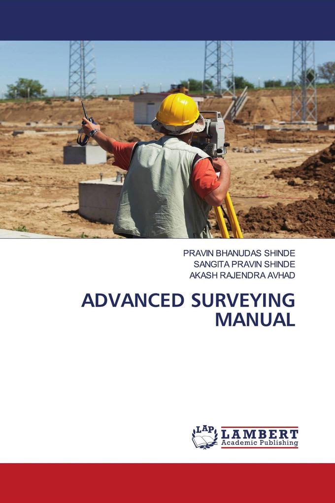 ADVANCED SURVEYING MANUAL
