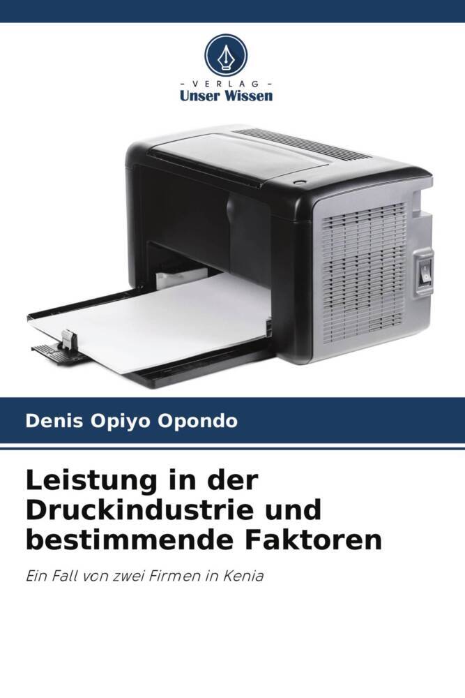 Leistung in der Druckindustrie und bestimmende Faktoren