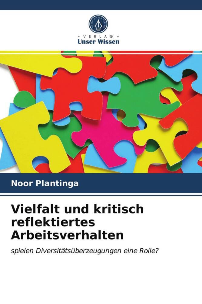 Vielfalt und kritisch reflektiertes Arbeitsverhalten