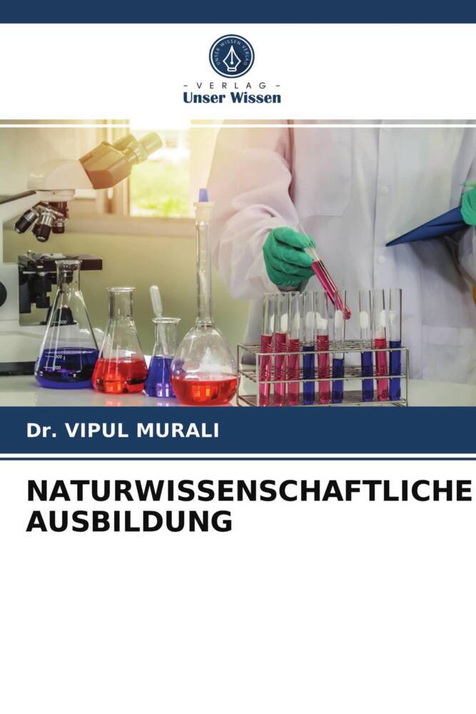NATURWISSENSCHAFTLICHE AUSBILDUNG